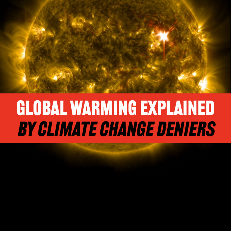 Global Warming Explained By A Climate Change Denier