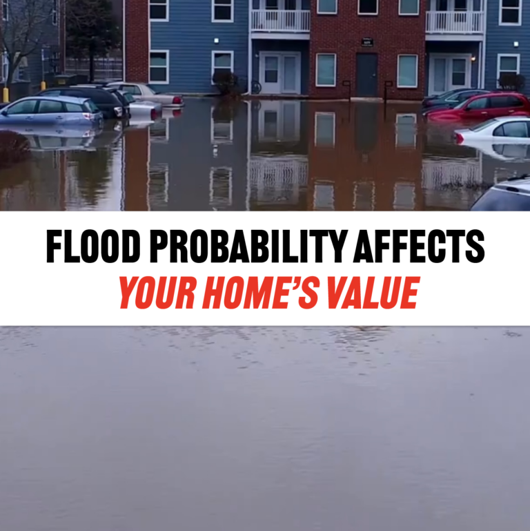 Flood Probability Affects Your Home’s Value